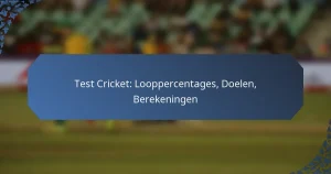 Test Cricket: Looppercentages, Doelen, Berekeningen